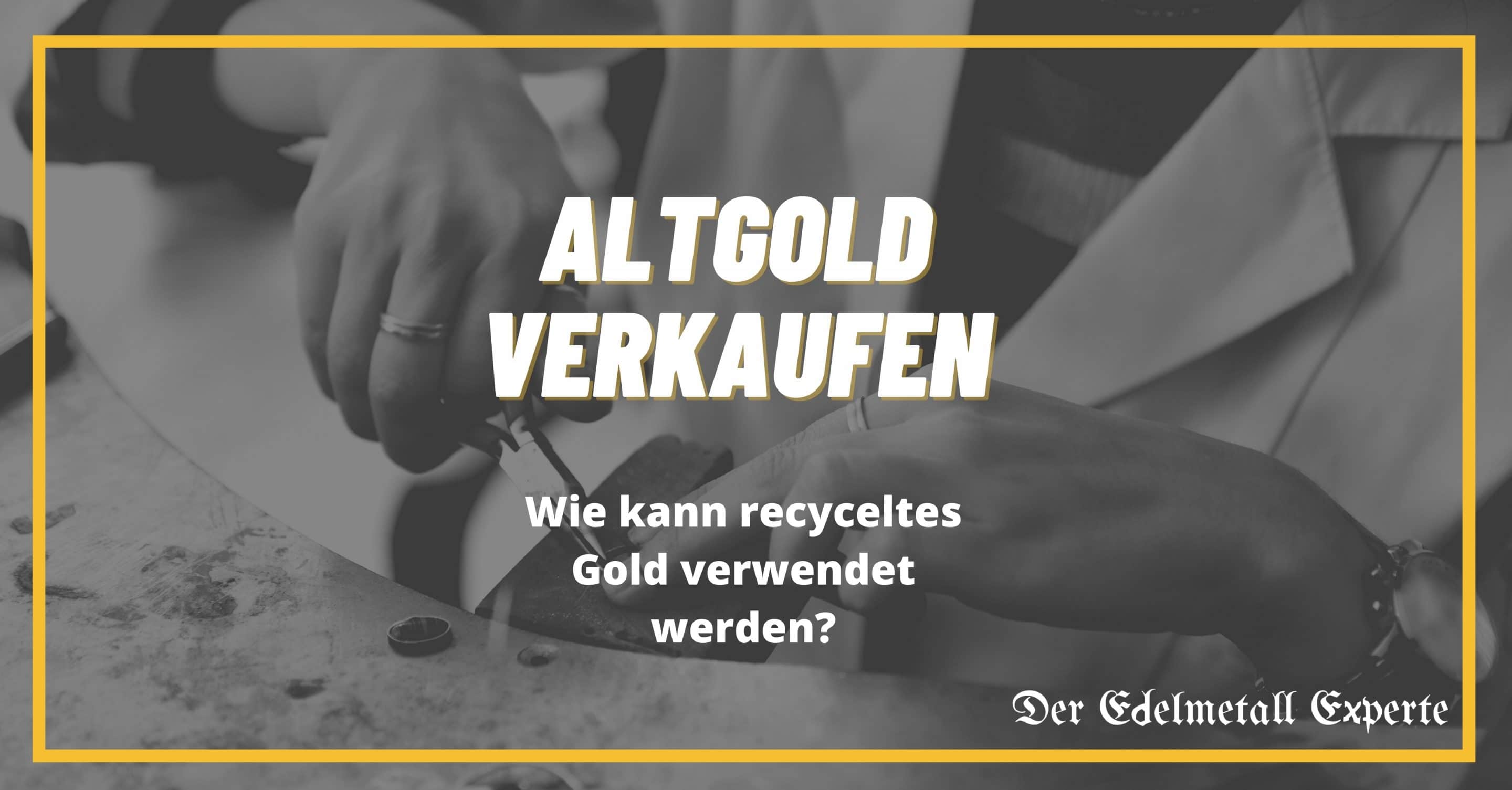 Altgold verkaufen