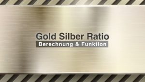 Gold Silber Ratio Berechnung