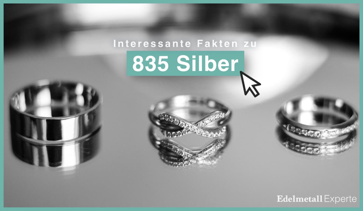 835 Silber interessante Fakten