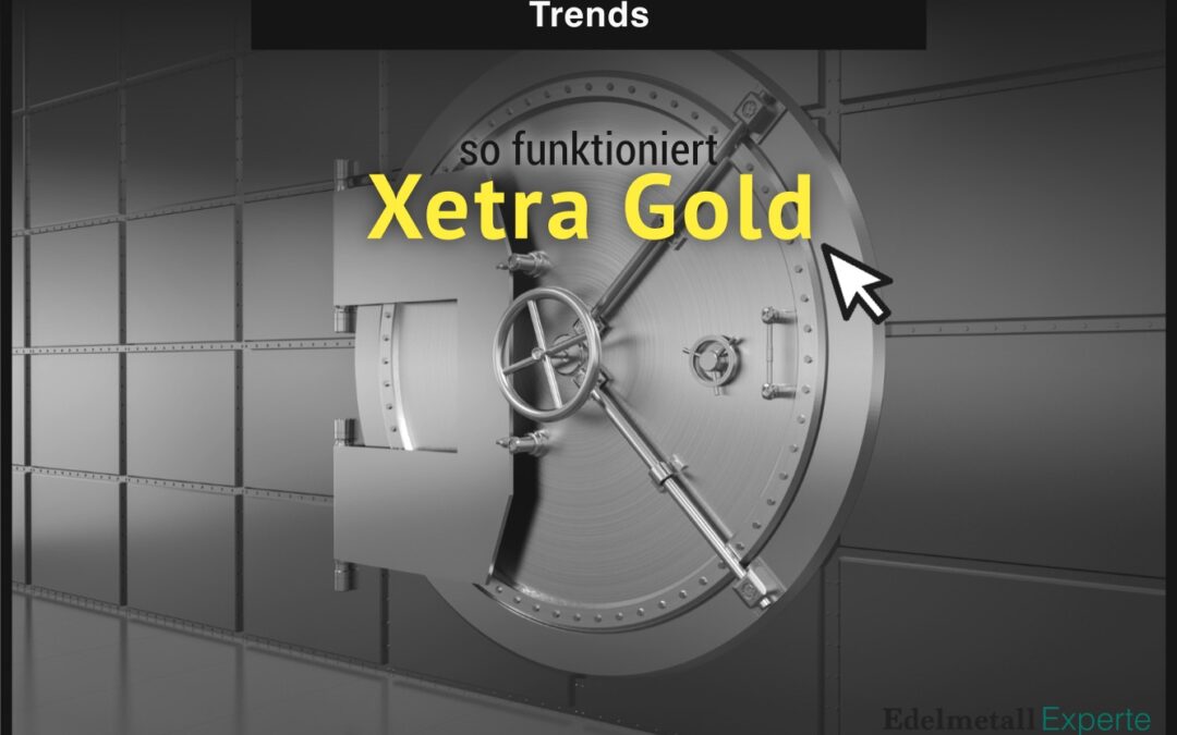 Xetra Gold: Was steckt hinter dem Gold-ETC?
